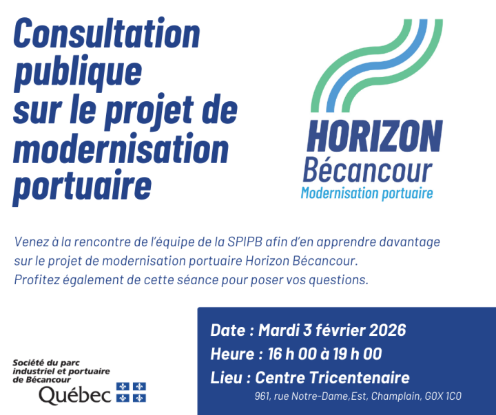 Consultation publique - Projet de modernisation portuaire - Horizon Bécancour